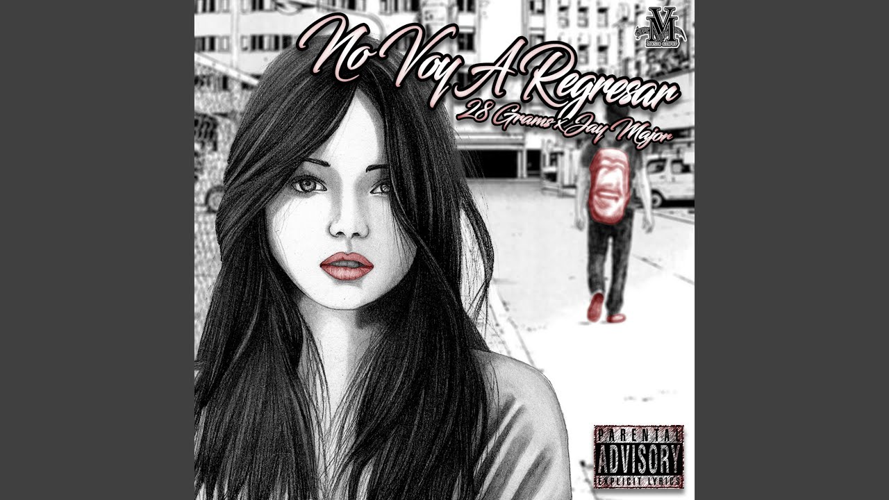 No Voy A Regresar (feat. Jay Major)