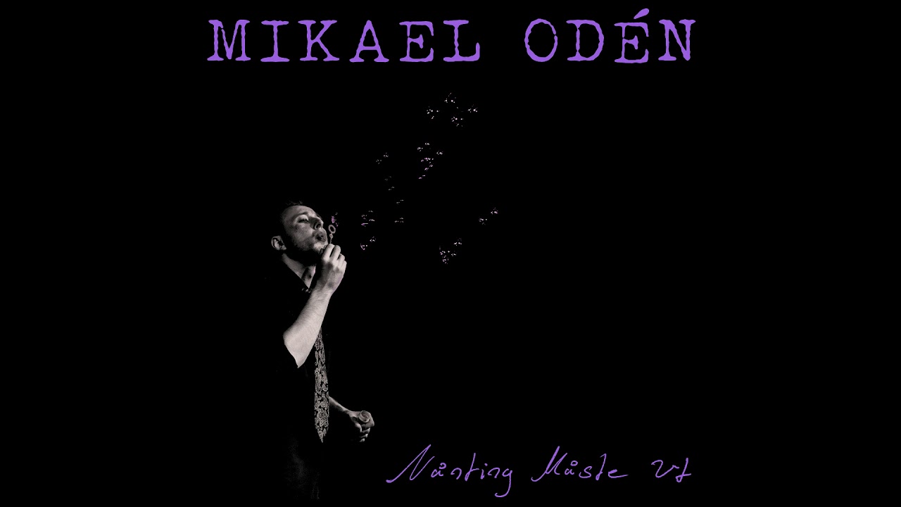 Mikael Odén - Oktober