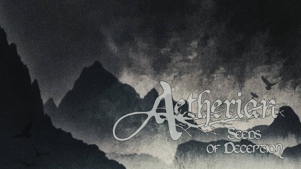AETHERIAN - Seeds of Deception (official lyric video)