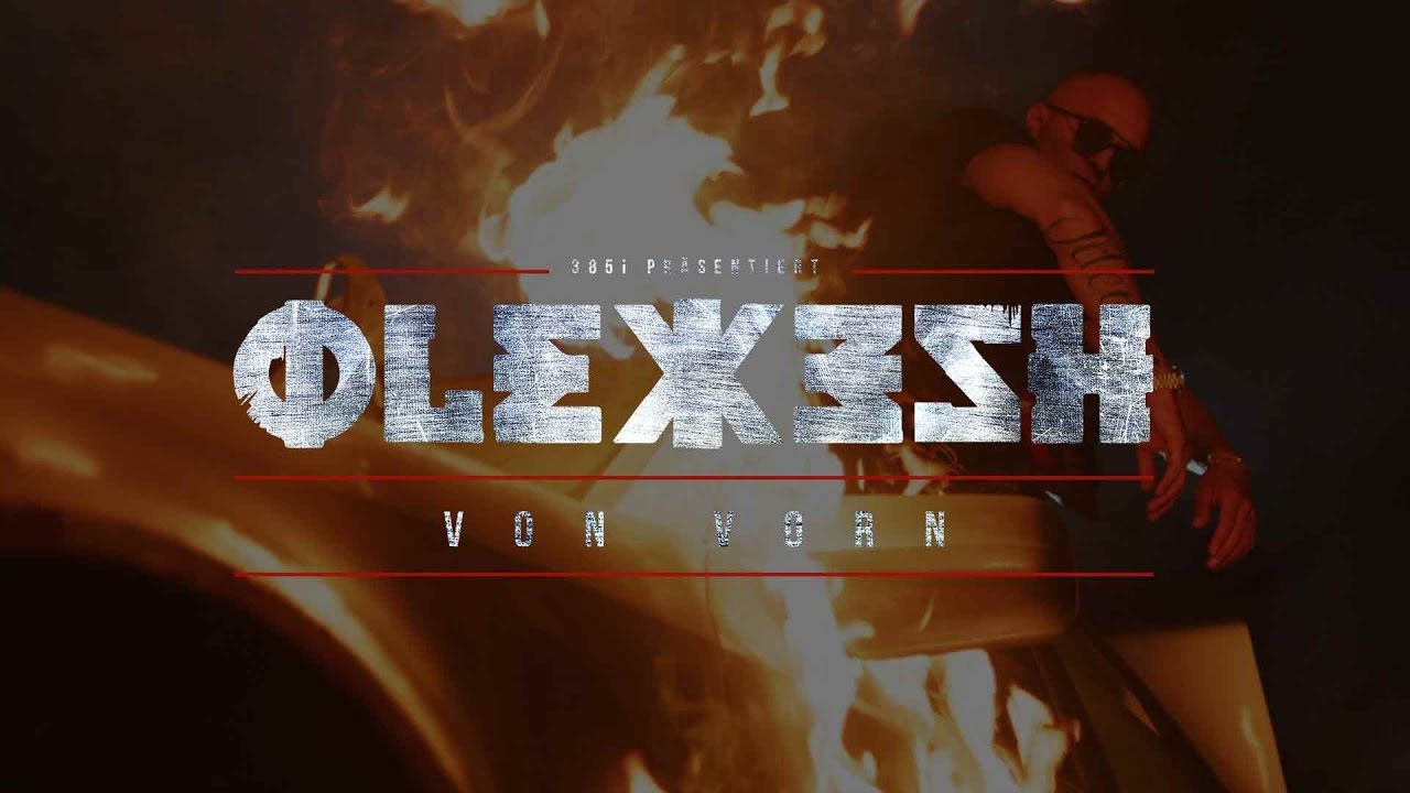 Olexesh - VON VORN (prod. von PzY) [Official 4K Video]