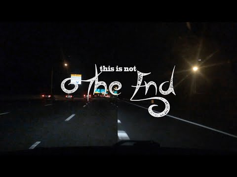 The End (Official Lyric Video) - Life On The Road And Your Life.