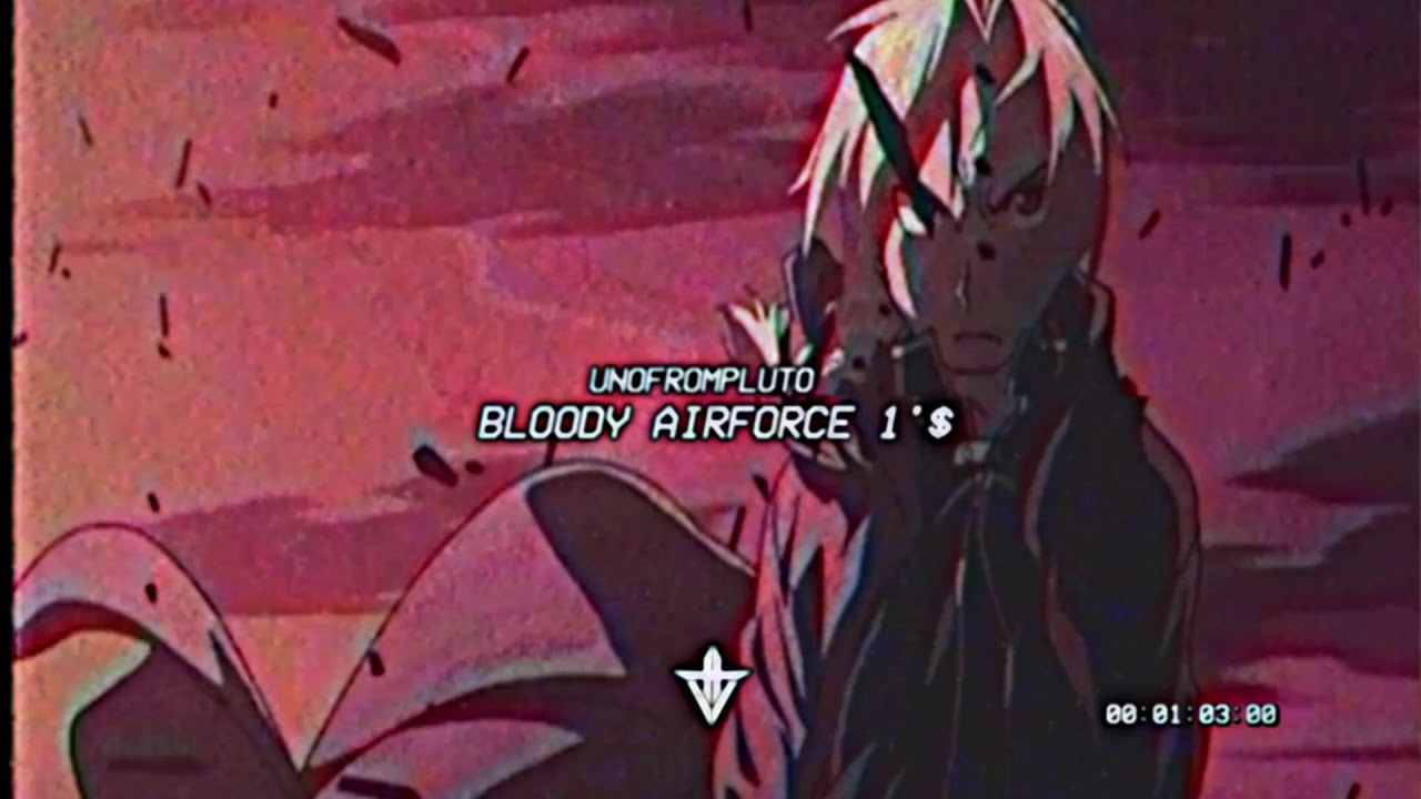 UNOFROMPLUTO - BLOODY AIRFORCE 1'$ (PROD. COLE THE KING)