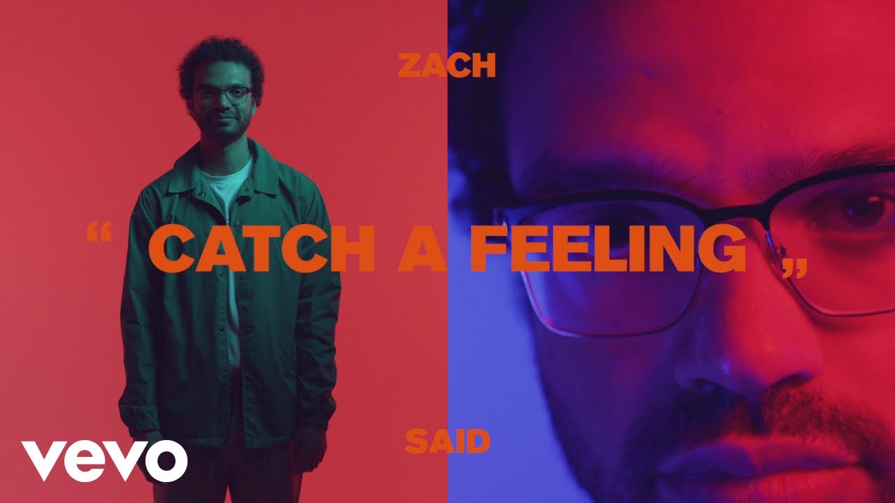 Zach Said - Catch a Feeling