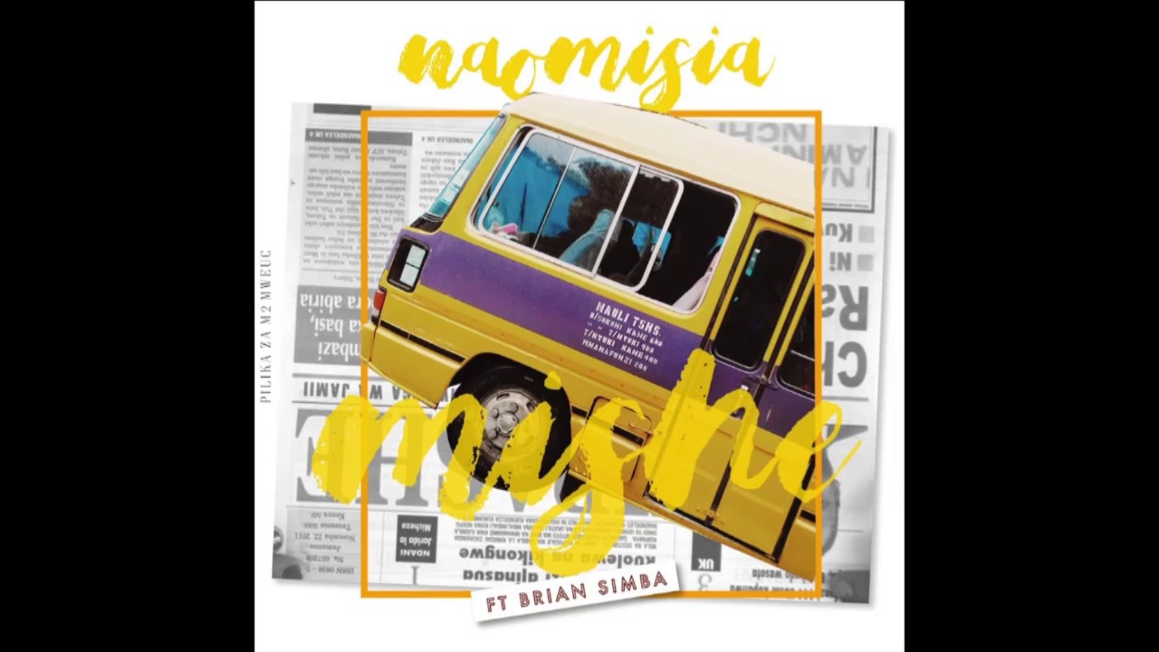 Naomisia - Mishe ft. Brian Simba [Official Audio]
