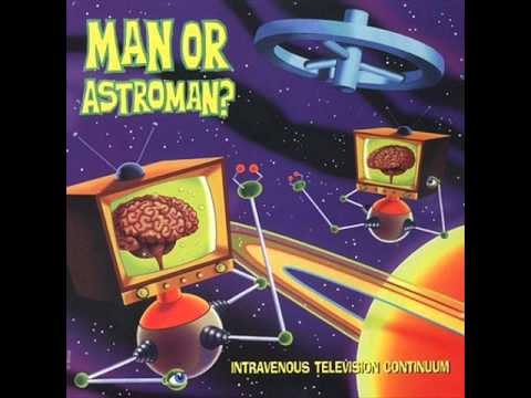 Man... or Astro-Man ? - Out Of Limits