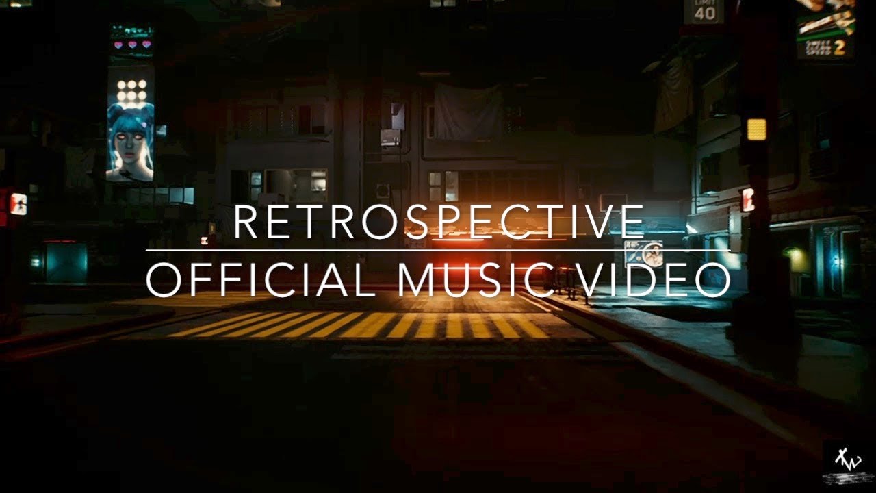 Retrospective | Official Music Video |