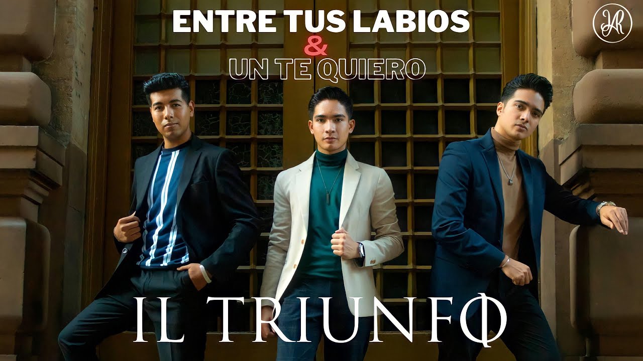IL Triunfo - Entre Tus Labios y un Te Quiero (Official Video)