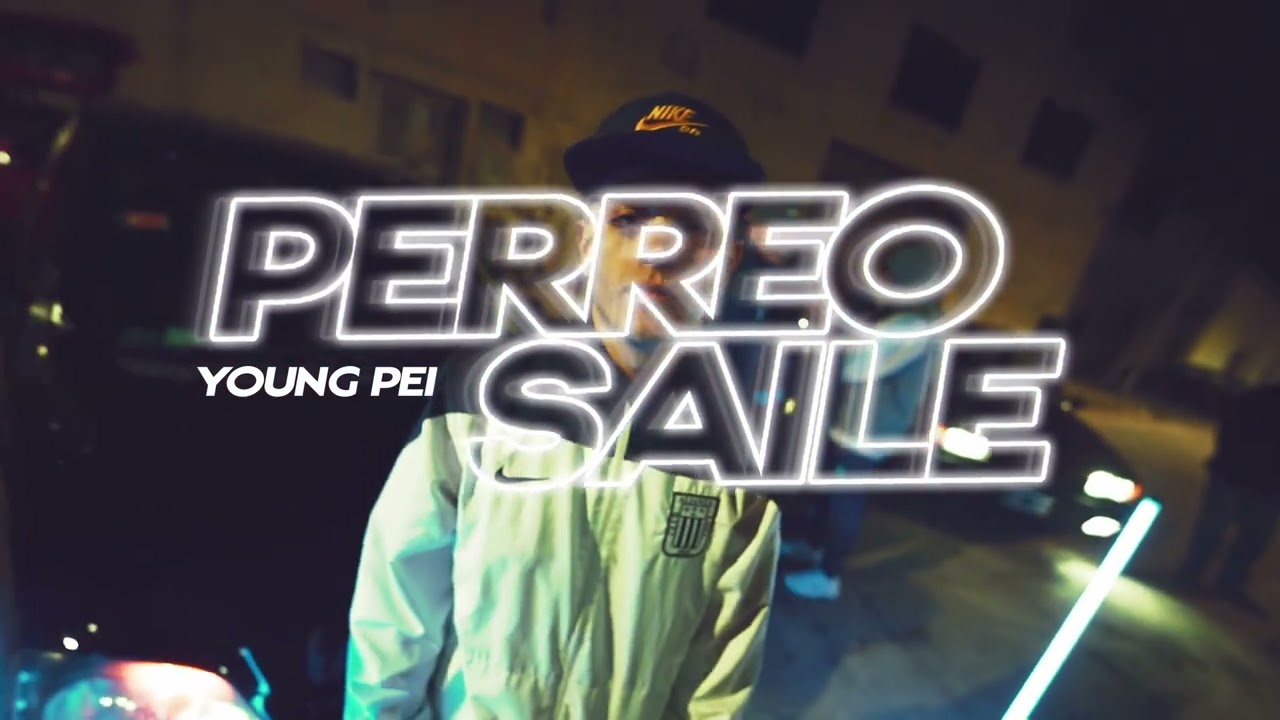 PERREO SAILE  - Young Pei, Saile