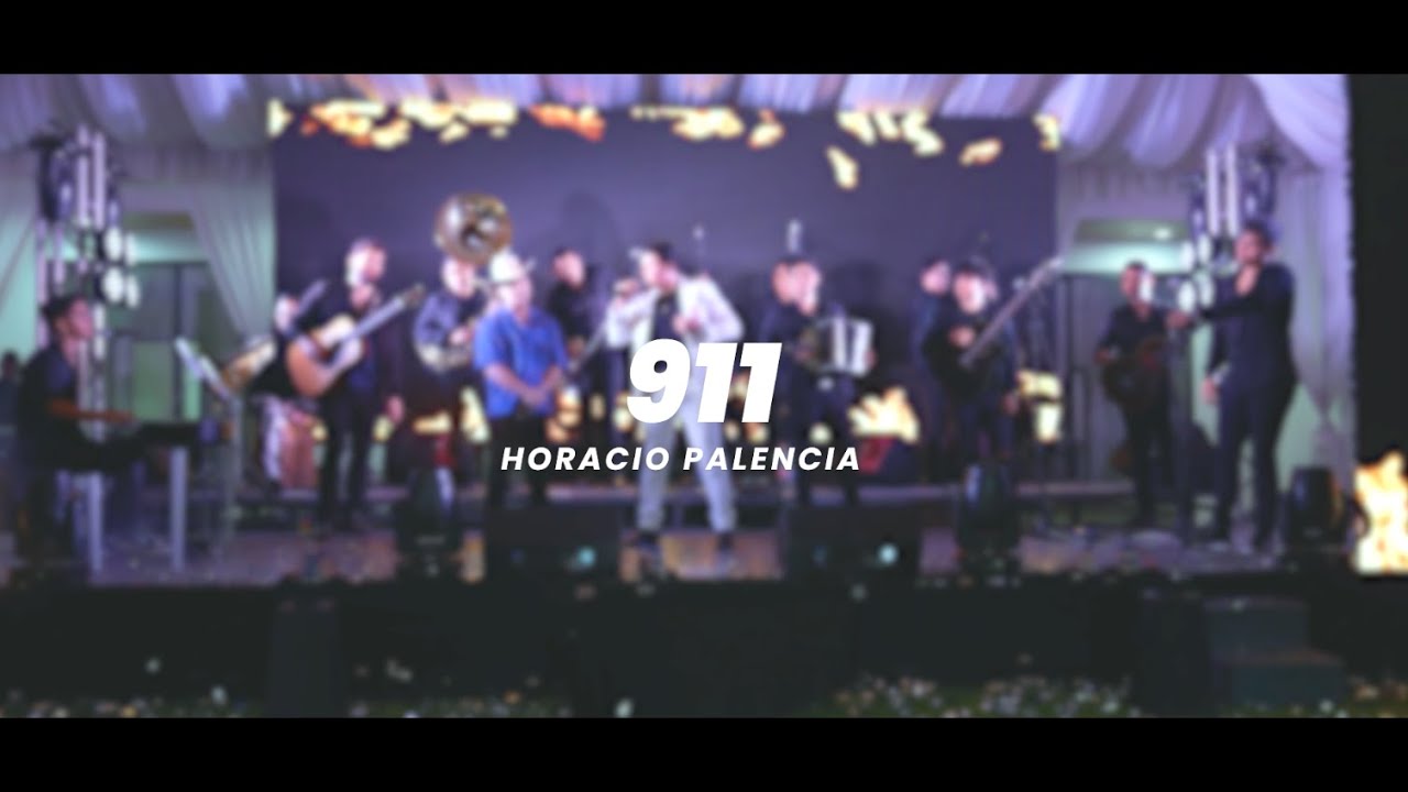 Horacio Palencia + @NathanGalanteOficial - 911