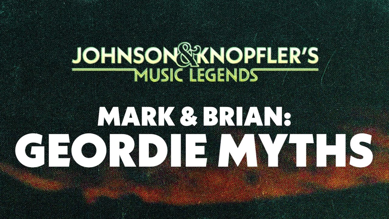 Mark Knopfler and Brian Johnson’s Best Bits | Johnson & Knopfler’s Music Legends