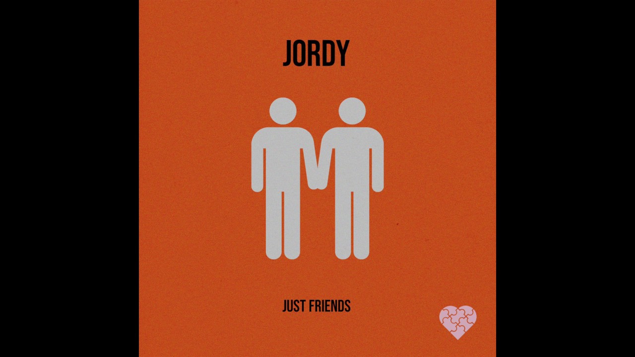 JORDY - Just Friends (Official Audio)