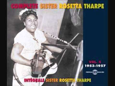 Sister Rosetta Tharpe - Fly Away - 1956