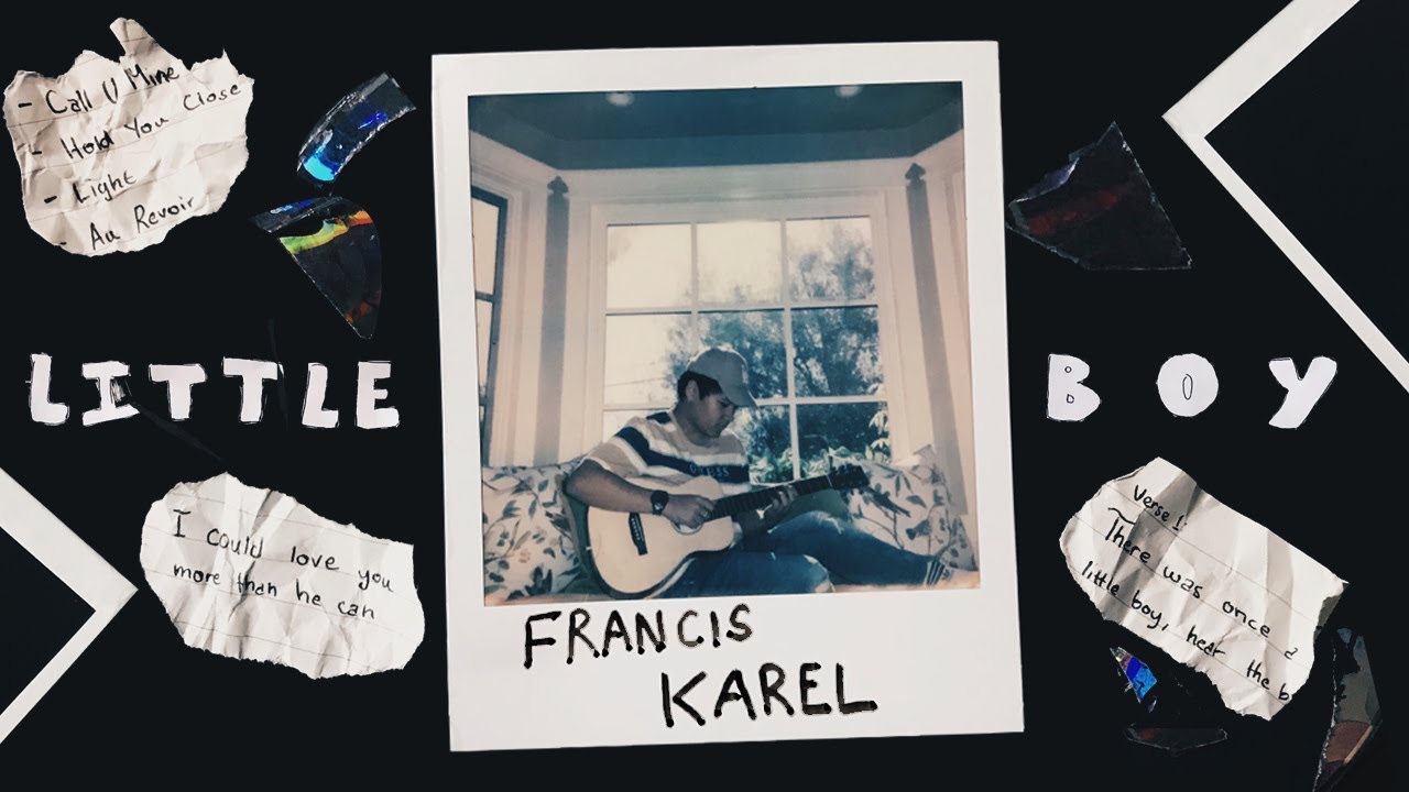 Francis Karel - Little Boy (Official Lyric Video)