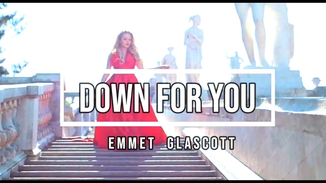 Emmet Glascott - Down For You (Feat. Gillian Baci)