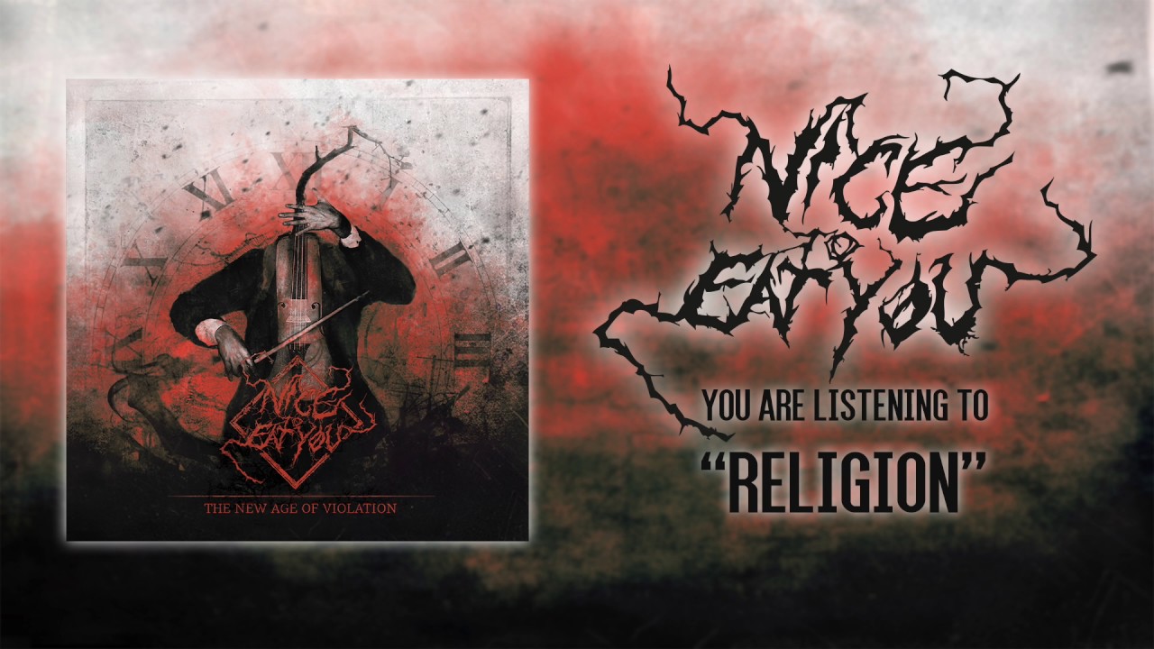 NICE TO EAT YOU - RELIGION