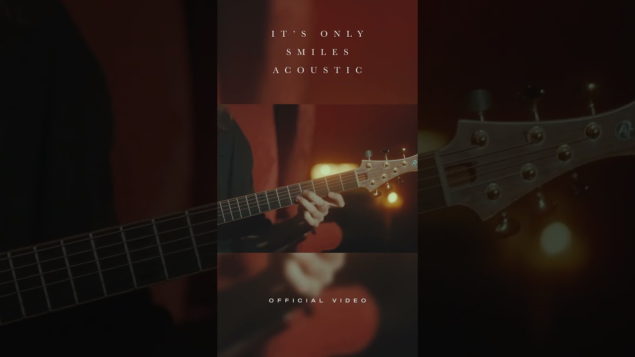 VIDEO ALERT! This Friday, we’re releasing a music video for the acoustic version of It's Only Smiles