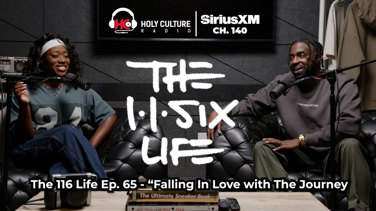 The 116 Life Ep. 65 - Falling In Love with The Journey