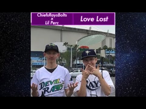 LOVE LOST - ChiefsRaysBolts x Lil Perc (LYRIC VIDEO)