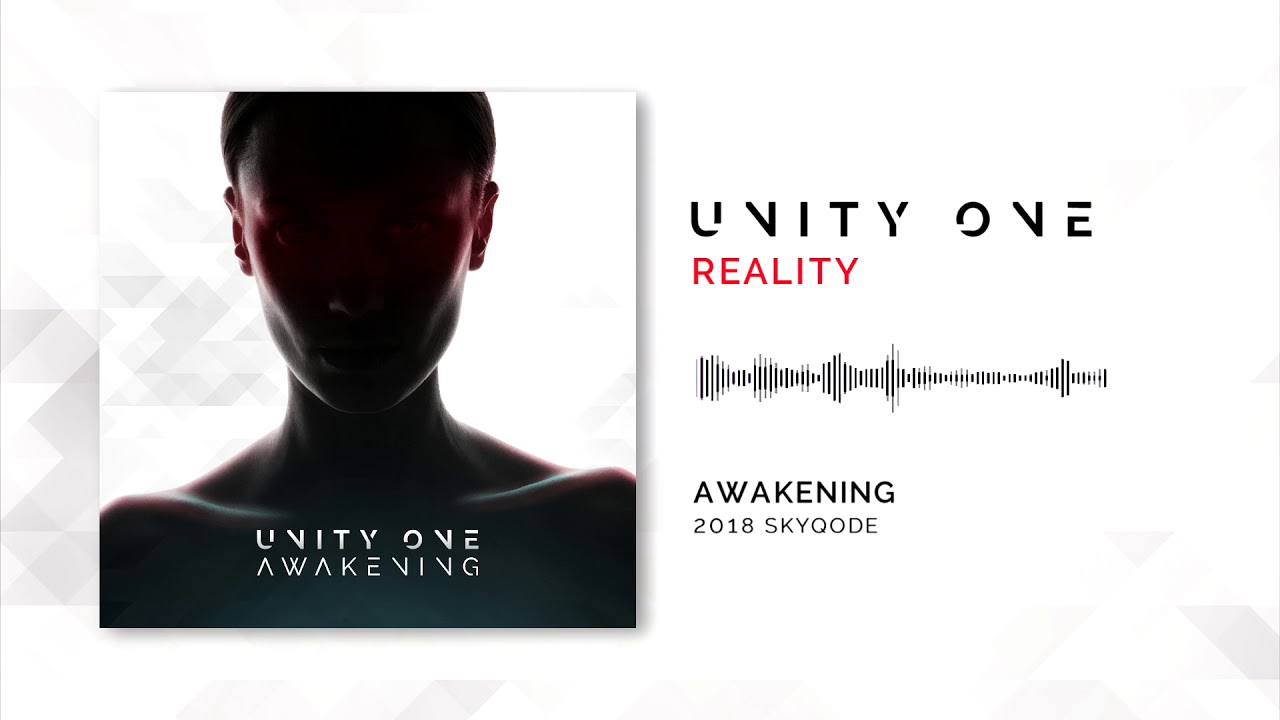 Unity One - Reality (2018)