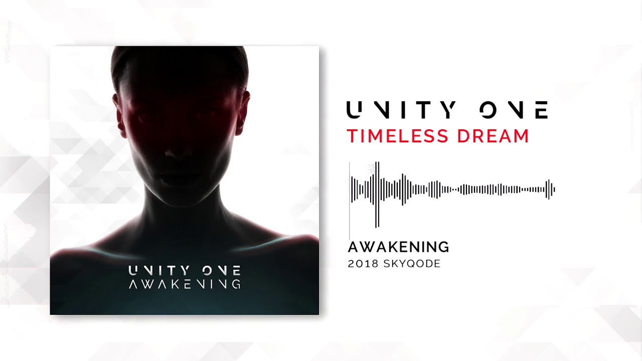 Unity One - Timeless Dream (2018)