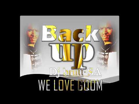 Back up gqom mix  dj brutt SA  2018 official audio