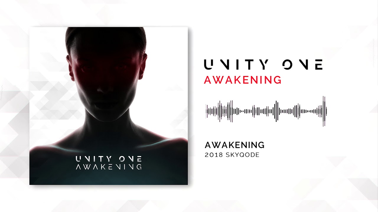 Unity One - Awakening (2018)