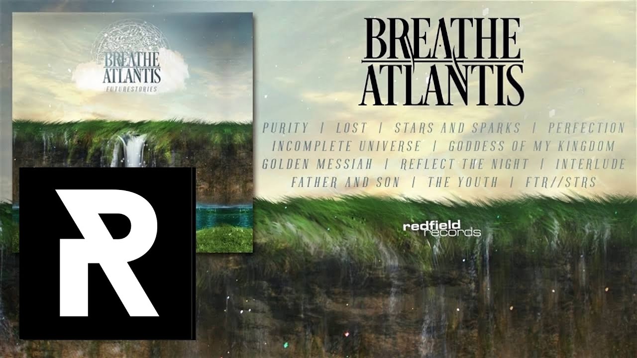 09 BREATHE ATLANTIS - Interlude