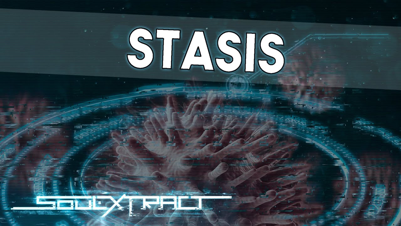 Soul Extract - Stasis