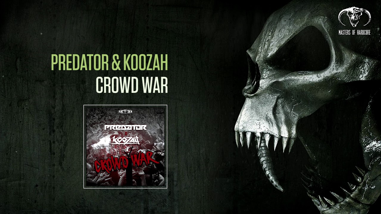 Predator & Koozah - Crowd War [MOHDIGI242]