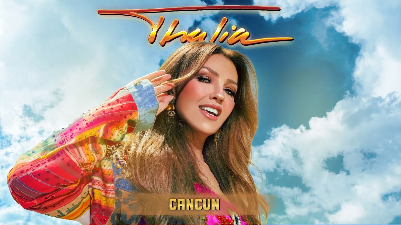 Thalia - CanCún (Cover Audio)