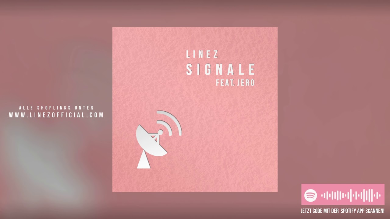 Linez ft. JERO - Signale (Audio)