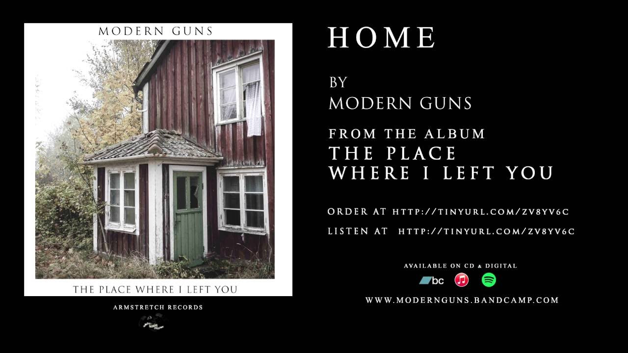 MODERN GUNS "HOME"