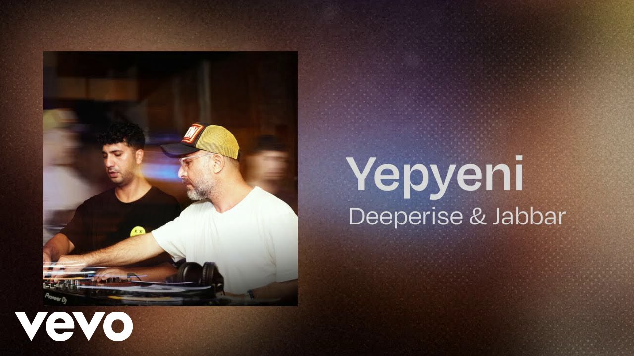 Deeperise, Jabbar - Yepyeni (Lyric Video)
