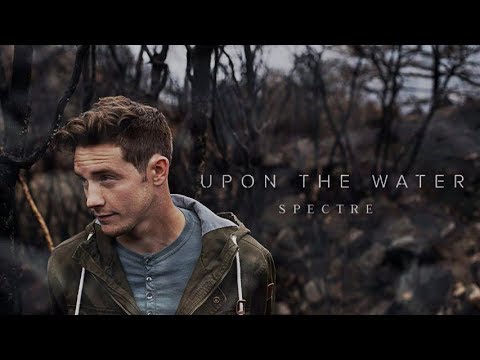 Upon the Water - Spectre (Official Video)