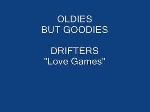 Drifters "Love Games"