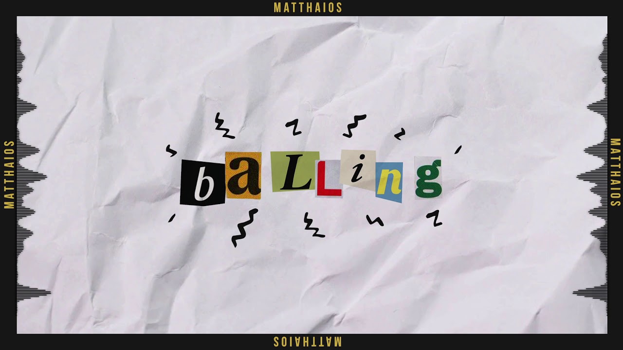 Matthaios - Balling (Official Audio)