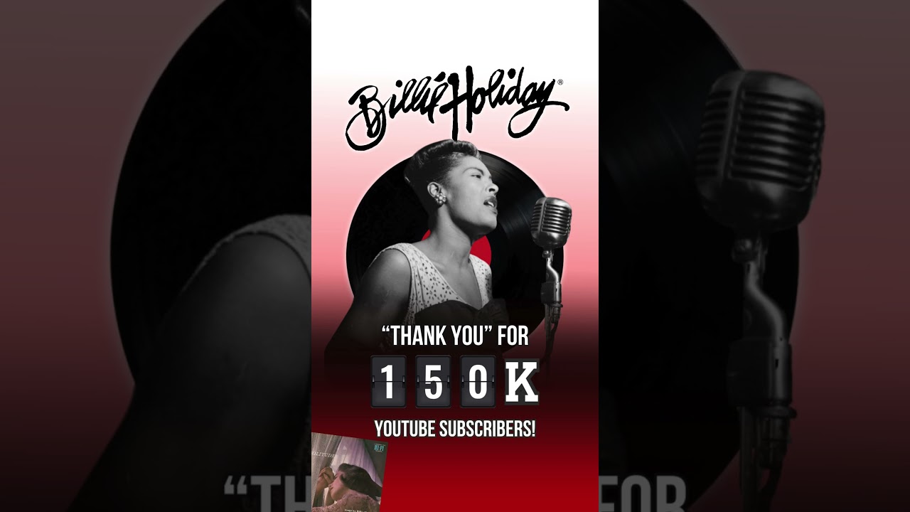 Thank You for 150K #BillieHoliday YouTube Subscribers! #shorts