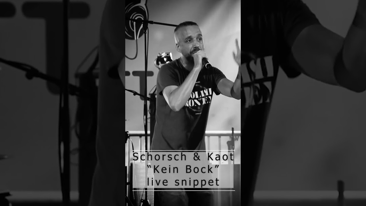 Kaot performed mit seiner Band und Schorsch den gemeinsamen Smashhit "Kein Bock"
