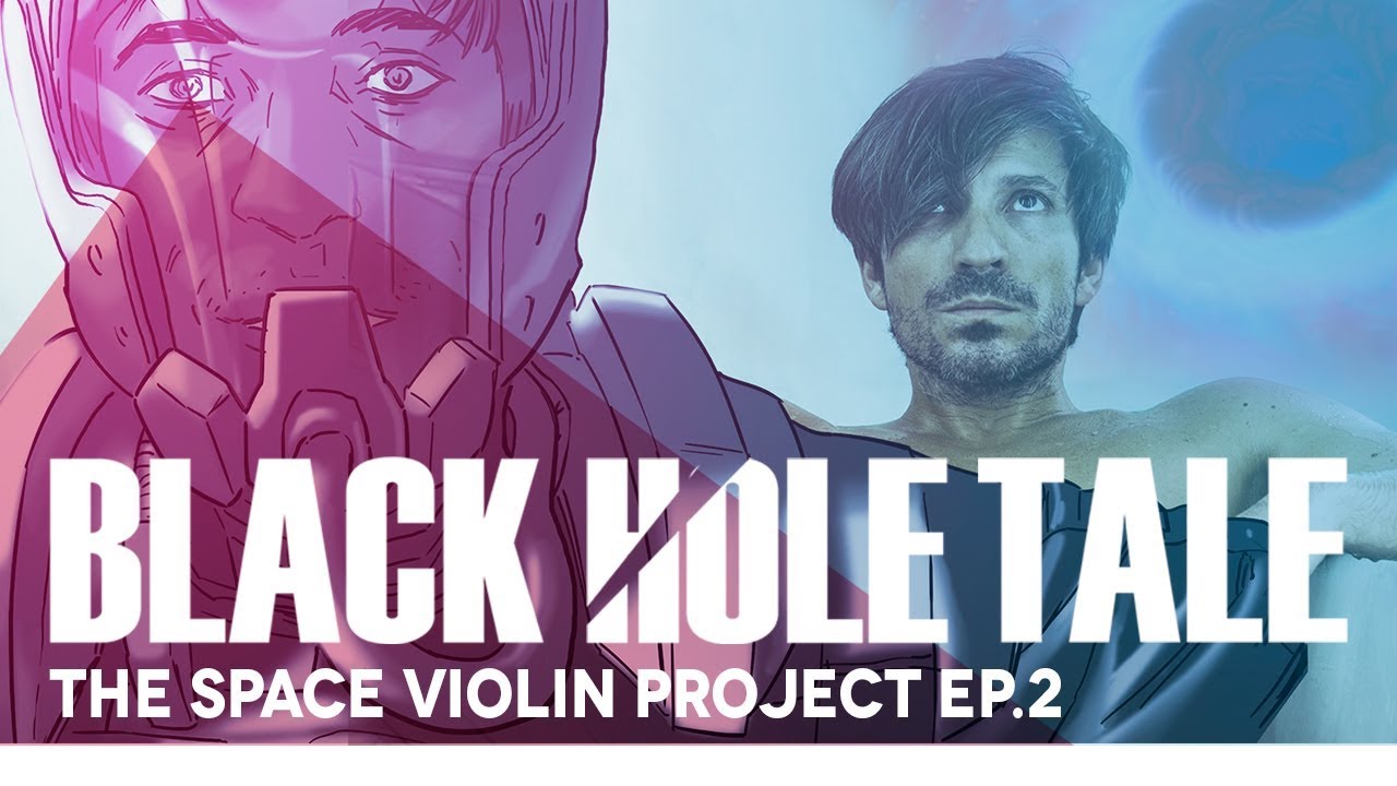 Andrea Casta & Beatone - Black Hole Tale | The Space Violin Project Ep 02 (official video)