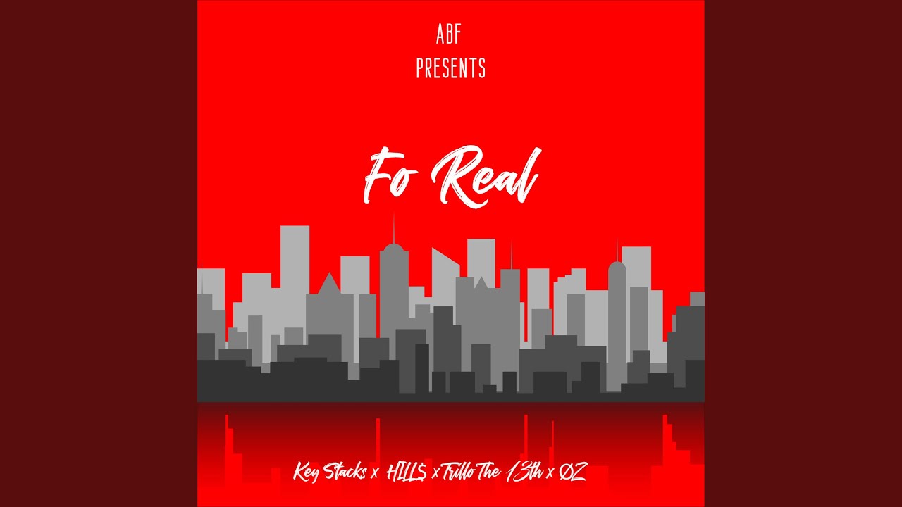 Fo Real (feat. Key Stack$, Zae$money, Trillo the 13th & Zae$Money)