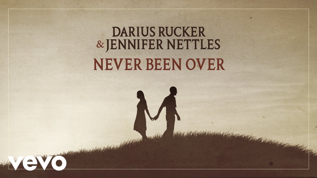 Darius Rucker, Jennifer Nettles - Never Been Over (Official Audio)