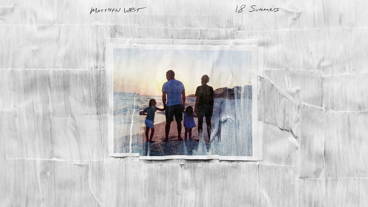 Matthew West - "18 Summers" (Official Audio)
