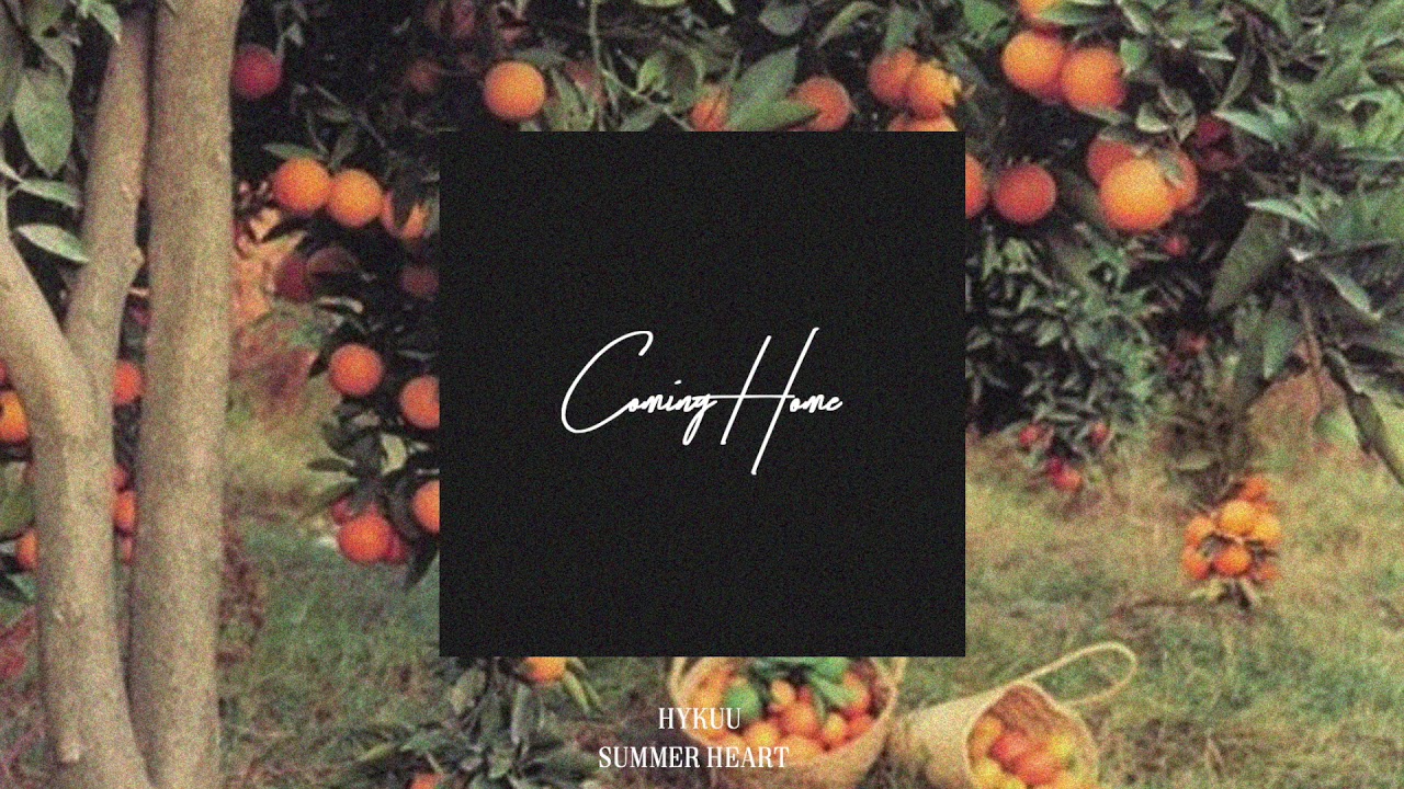 Hykuu - Coming Home (feat. Summer Heart)