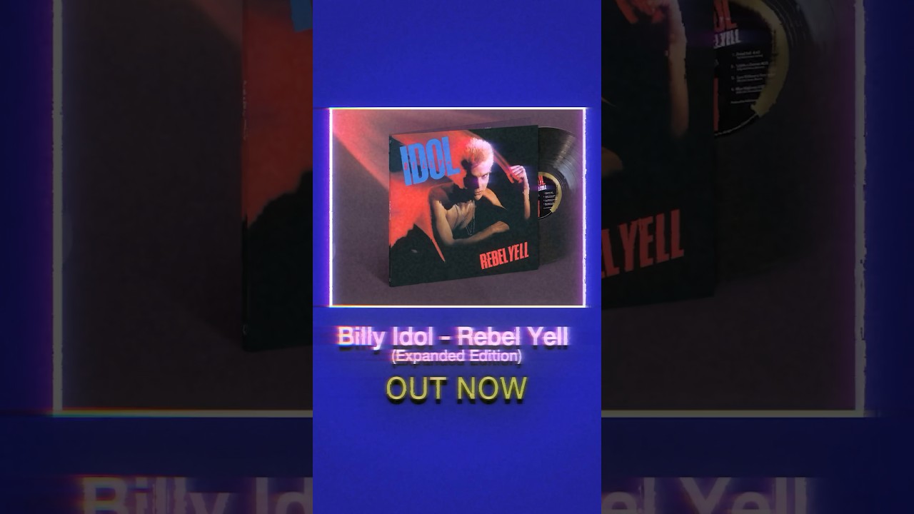 Billy Idol - Rebel Yell 40th Anniversary Expanded Edition is out now! ✊🏻 #billyidol #shorts