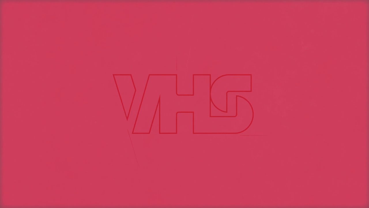 VHS Collection - Break (Official Visualizer)
