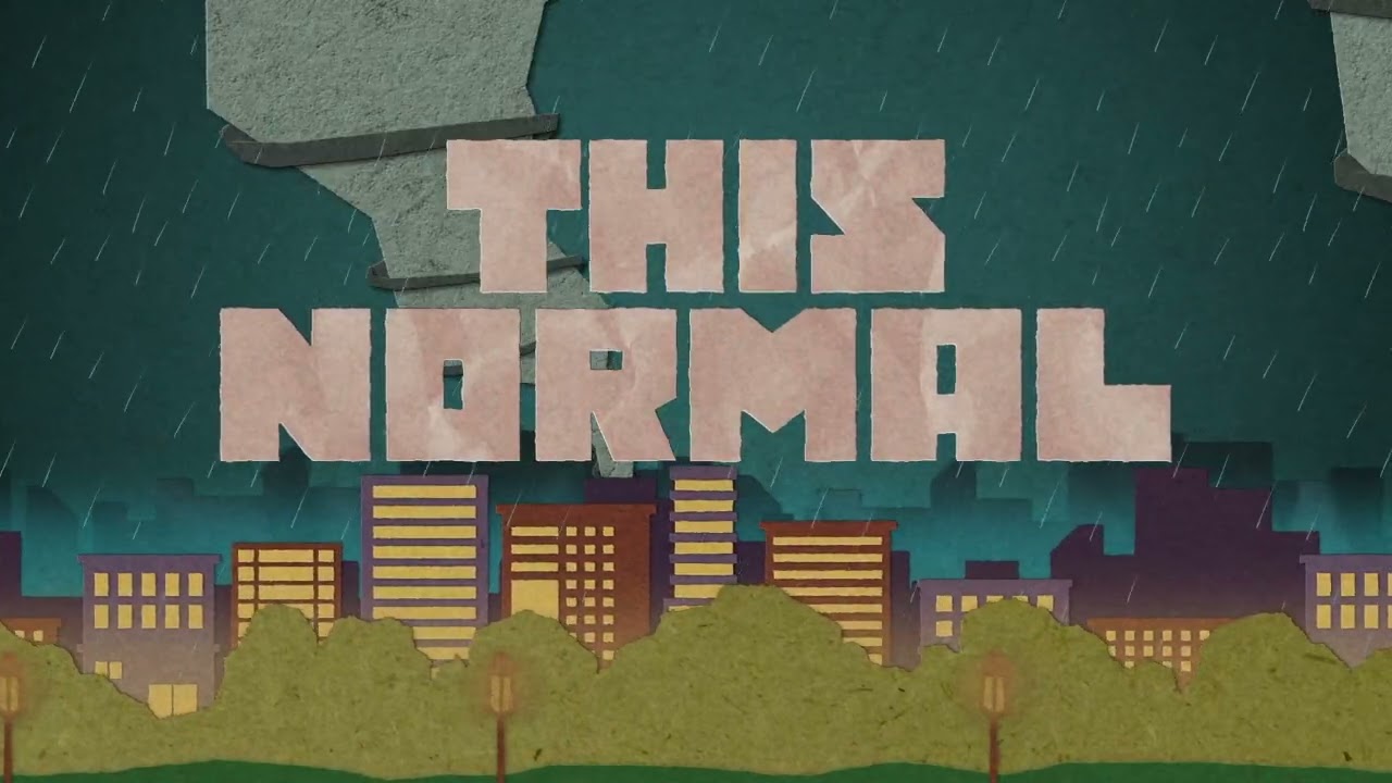 A Normal Life (Official Lyric Video)
