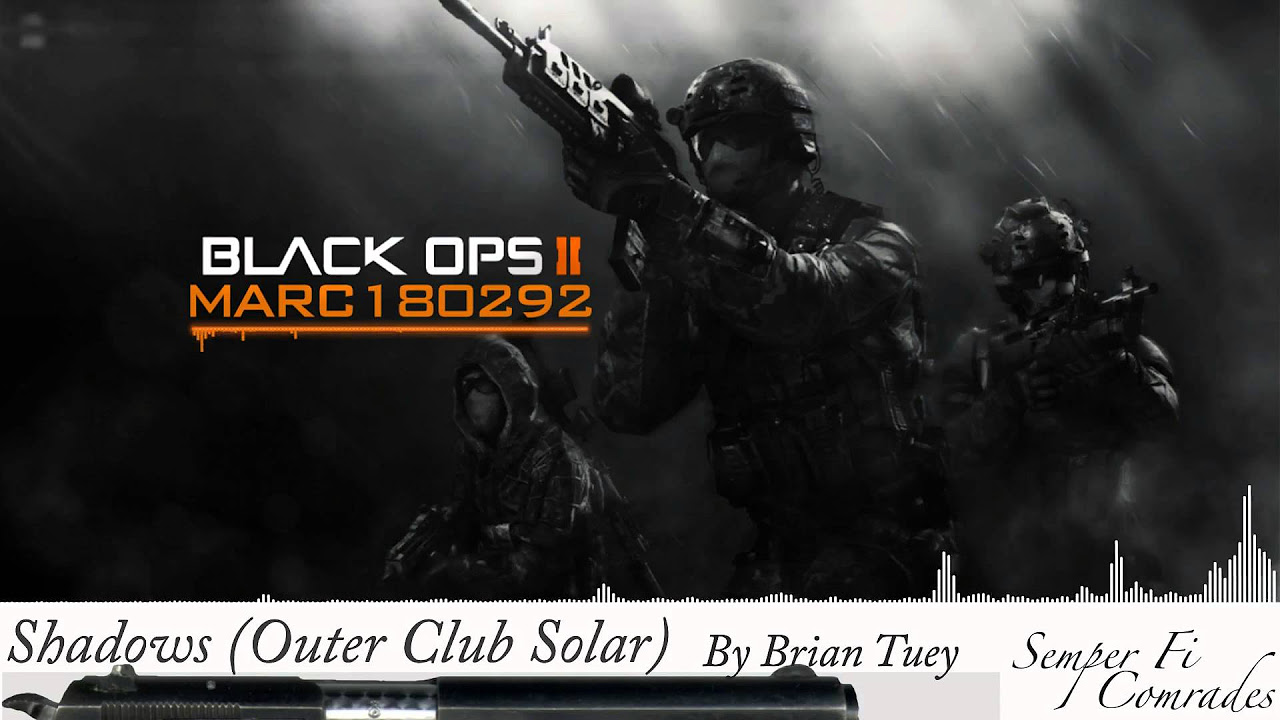 Black Ops 2 Soundtrack: Shadows (Outer Club Solar)