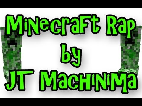Minecraft Rap - JT Music