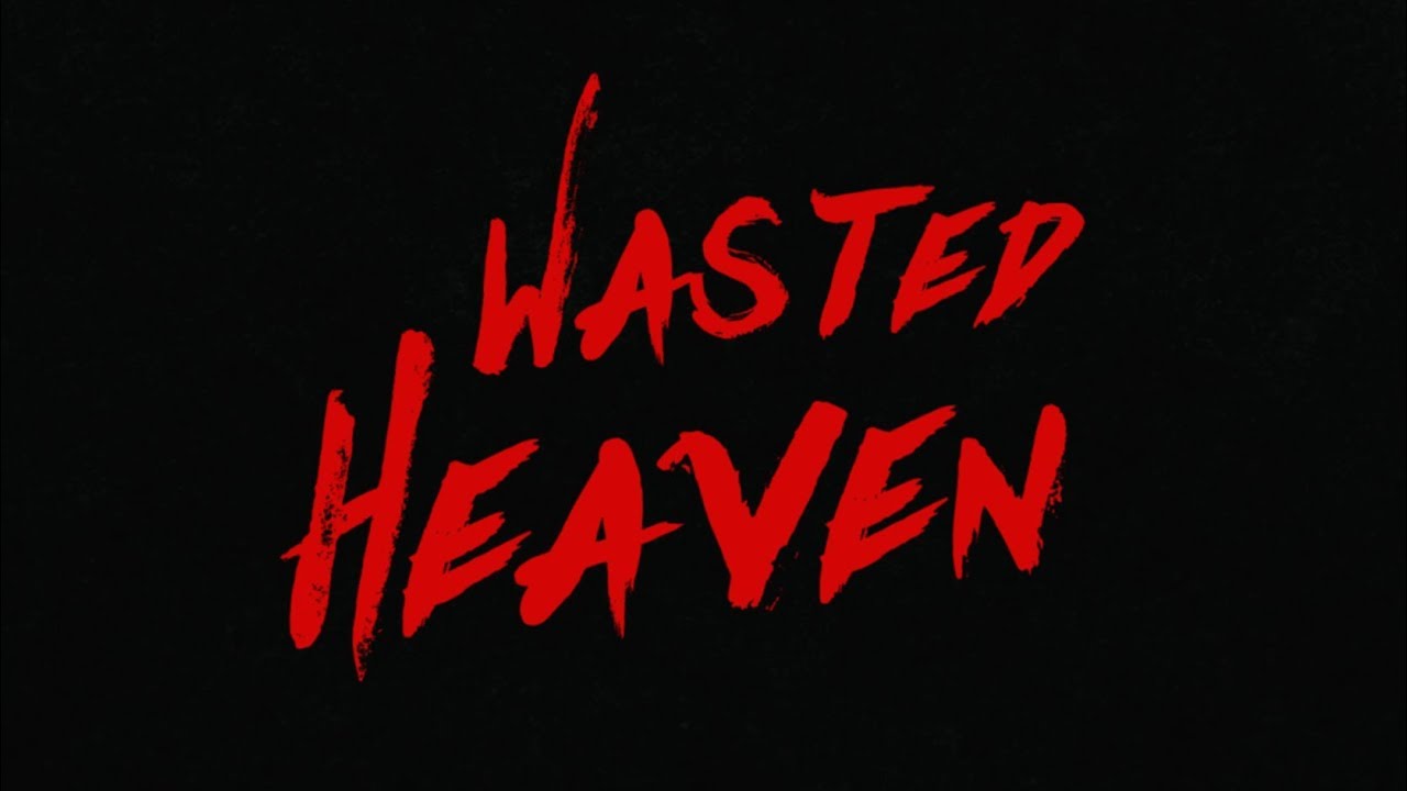 Mousemat - Wasted Heaven (Lyric Video)
