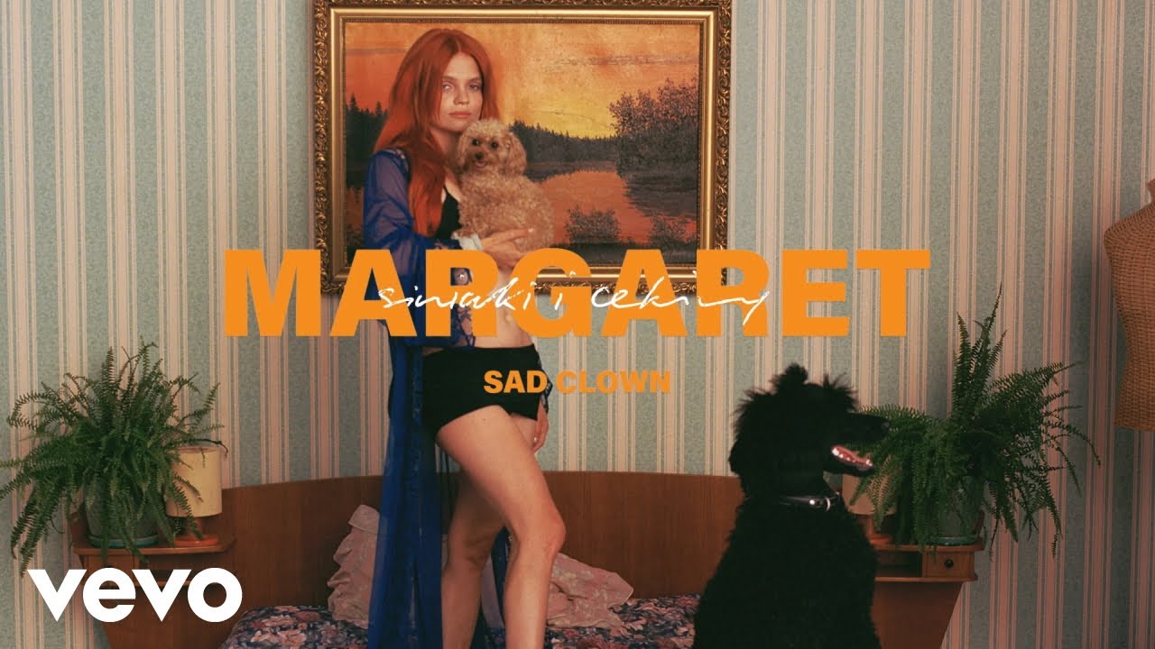 Margaret - Sad Clown (Official Audio)